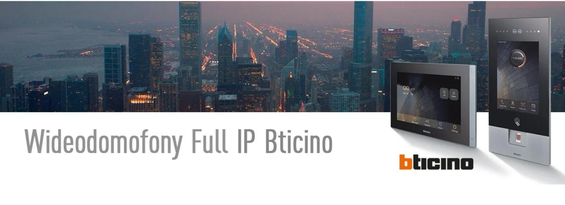Wideodomofony IP Bticino